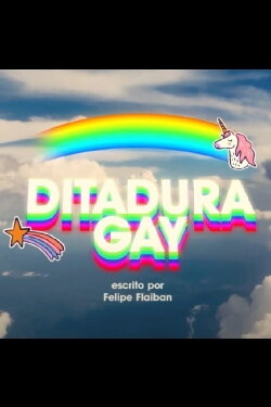 Ditadura Gay (2021) Ditadura Gay (2021)