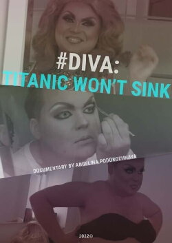 #DIVA: Titanic Won't Sink (2022) #DIVA: Titanic Won't Sink (2022)