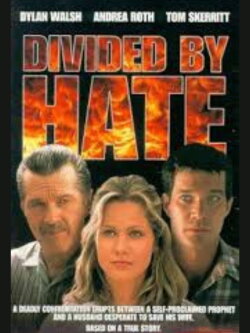 Divided by Hate (1997)