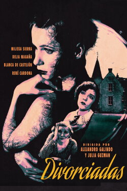 Divorciadas (1943)
