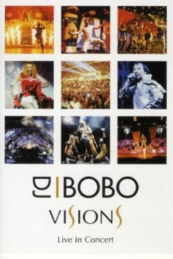 DJ BoBo - Visions (Live in Concert) (2003) DJ BoBo - Visions (Live in Concert) (2003)
