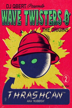 DJ Q.bert's Wave Twisters (2001) DJ Q.bert's Wave Twisters (2001)