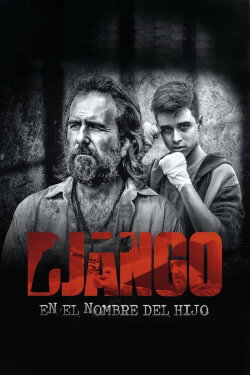 Django: En el nombre del hijo (2019) Django: En el nombre del hijo (2019)