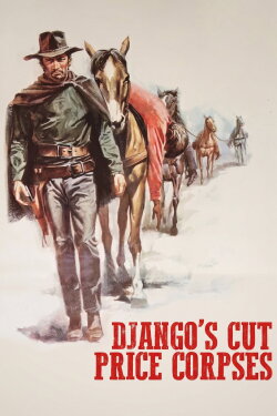 Django's Cut Price Corpses (1971) Django's Cut Price Corpses (1971)