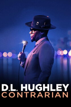 D.L. Hughley: Contrarian (2018) D.L. Hughley: Contrarian (2018)