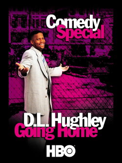 D.L. Hughley: Going Home (1999) D.L. Hughley: Going Home (1999)