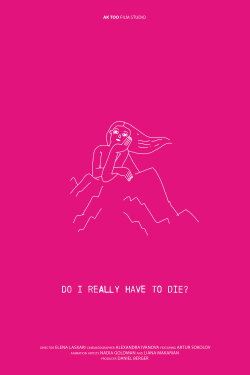 Do I Really Have to Die? (2024)