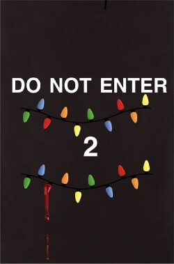 Do Not Enter 2 (2022) Do Not Enter 2 (2022)