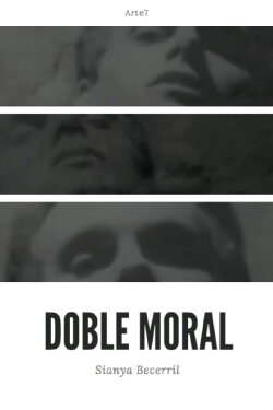 Doble Moral (2020)