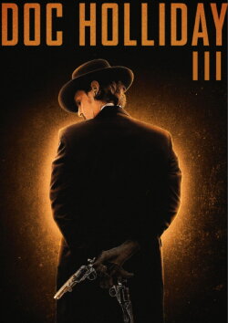 Doc Holliday 3 (2024)