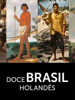 Doce Brasil Holandês (2010) Doce Brasil Holandês (2010)