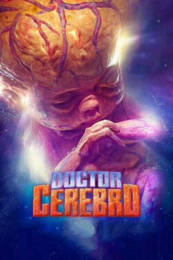 Doctor Cerebro (2024) Doctor Cerebro (2024)