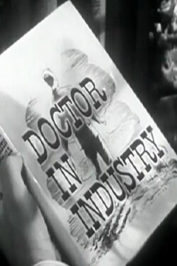 Doctor in Industry: The Story of Kennethh W. Randall, M.D. (1946) Doctor in Industry: The Story of Kennethh W. Randall, M.D. (1946)