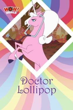 Doctor Lollipop (2012) Doctor Lollipop (2012)