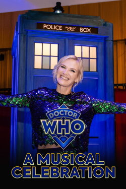 Doctor Who at 60: A Musical Celebration (2023) Doctor Who at 60: A Musical Celebration (2023)