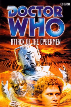 Doctor Who: Attack of the Cybermen (1985)
