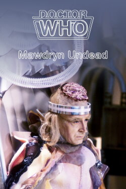 Doctor Who: Mawdryn Undead (1983) Doctor Who: Mawdryn Undead (1983)