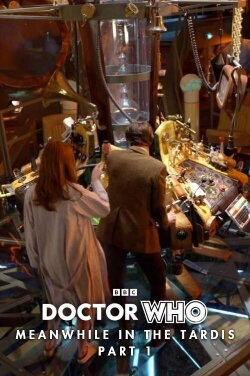 Doctor Who: Meanwhile in the TARDIS: Part 1 (2010) Doctor Who: Meanwhile in the TARDIS: Part 1 (2010)