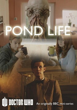 Doctor Who: Pond Life (2012) Doctor Who: Pond Life (2012)