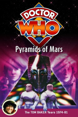 Doctor Who: Pyramids of Mars (1975) Doctor Who: Pyramids of Mars (1975)