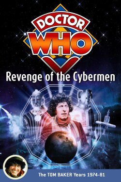 Doctor Who: Revenge of the Cybermen (1975) Doctor Who: Revenge of the Cybermen (1975)