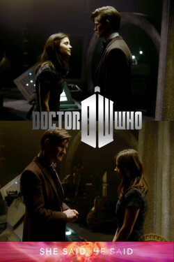 Doctor Who: She Said, He Said (2013) Doctor Who: She Said, He Said (2013)
