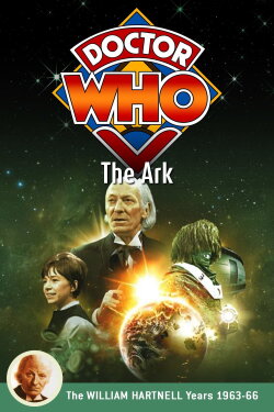 Doctor Who: The Ark (1966) Doctor Who: The Ark (1966)