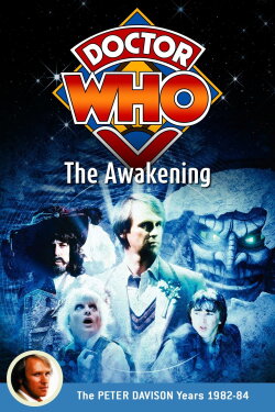 Doctor Who: The Awakening (1984) Doctor Who: The Awakening (1984)