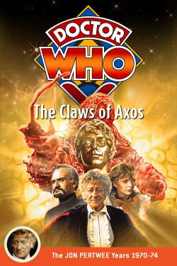Doctor Who: The Claws of Axos (1971) Doctor Who: The Claws of Axos (1971)