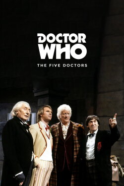 Doctor Who: The Five Doctors (1983) Doctor Who: The Five Doctors (1983)
