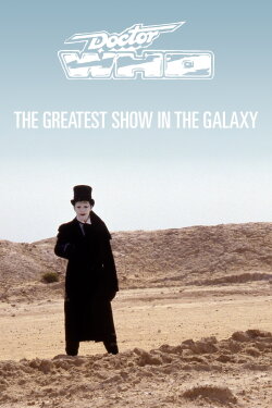 Doctor Who: The Greatest Show in the Galaxy (1988) Doctor Who: The Greatest Show in the Galaxy (1988)
