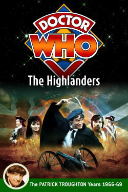 Doctor Who: The Highlanders (1967) Doctor Who: The Highlanders (1967)