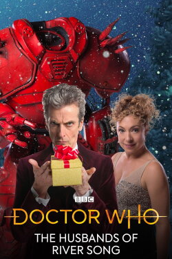 Doctor Who: The Husbands of River Song (2015) Doctor Who: The Husbands of River Song (2015)