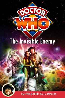 Doctor Who: The Invisible Enemy (1977) Doctor Who: The Invisible Enemy (1977)