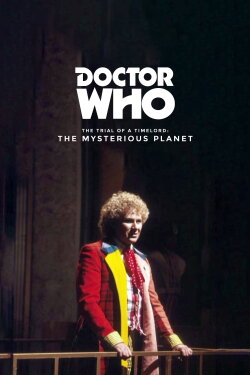 Doctor Who: The Mysterious Planet (1986) Doctor Who: The Mysterious Planet (1986)