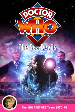 Doctor Who: The Sea Devils (1972) Doctor Who: The Sea Devils (1972)