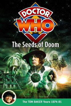 Doctor Who: The Seeds of Doom (1976) Doctor Who: The Seeds of Doom (1976)