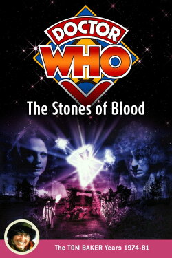 Doctor Who: The Stones of Blood (1978) Doctor Who: The Stones of Blood (1978)