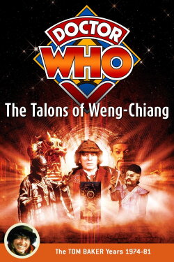 Doctor Who: The Talons of Weng-Chiang (1977) Doctor Who: The Talons of Weng-Chiang (1977)