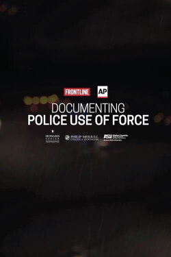 Documenting Police Use of Force (2024) Documenting Police Use of Force (2024)