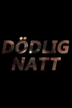 Dödlig Natt (2024)