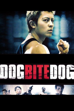 Dog Bite Dog (2006) Dog Bite Dog (2006)