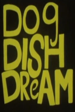 Dog Dish Dream (1993) Dog Dish Dream (1993)