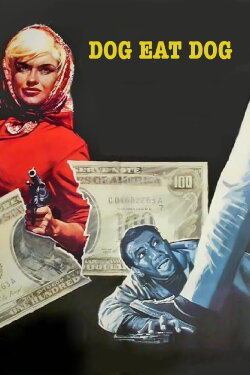 Dog Eat Dog! (1964) Dog Eat Dog! (1964)