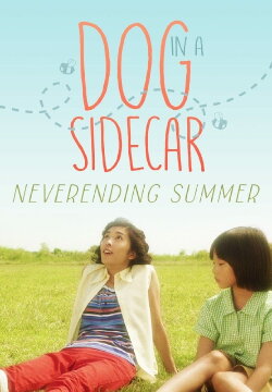 Dog in a Sidecar (2007) Dog in a Sidecar (2007)