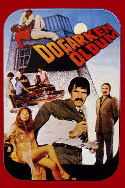 Doğarken Öldüm (1983) Doğarken Öldüm (1983)