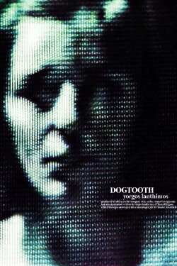 Dogtooth (2009) Dogtooth (2009)
