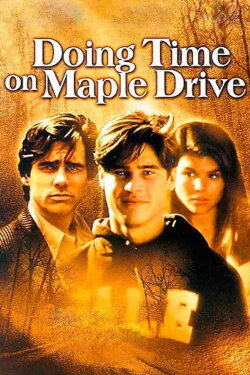 Doing Time on Maple Drive (1992) Doing Time on Maple Drive (1992)