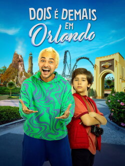Dois é Demais em Orlando (2024) Dois é Demais em Orlando (2024)