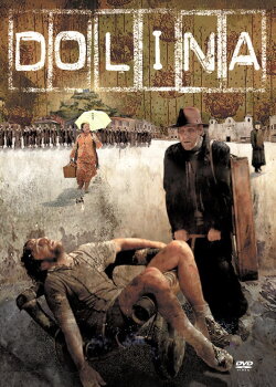 Dolina (2007) Dolina (2007)